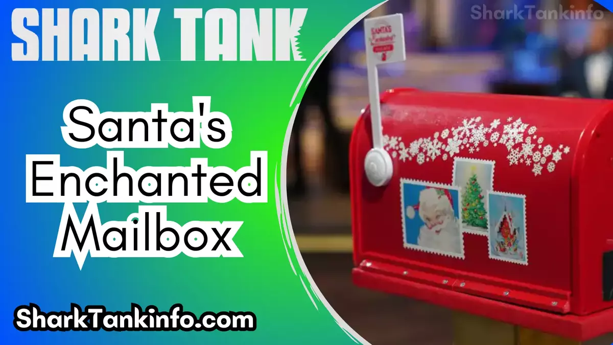 Santa's Enchanted Mailbox Shark Tank