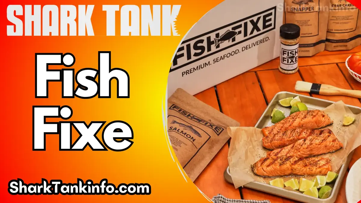 Fish Fixe Net Worth 2023 & What Happened To Fish Fixe After Shark Tank